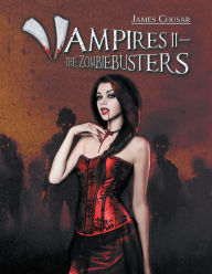 Title: Vampires Ii - The Zombiebusters, Author: James Cousar