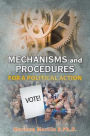 Mechanisms and Procedures for a Political Action