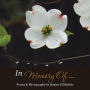 In Memory Of . . . . .