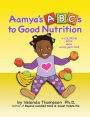 Aamya's ABC's to Good Nutrition