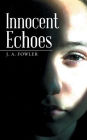Innocent Echoes