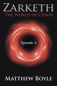 Title: Zarketh: The World of Chaos, Author: Matthew Boyle