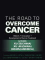 The Road to Overcome Cancer