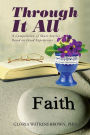 Through It All: A Compilation of Short Stories Based on Lived Experiences