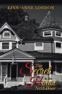 The Secret in the House Next Door