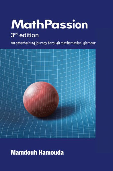 Mathpassion: 3Rd Edition