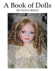 Title: A Book of Dolls, Author: Diana Prince