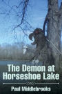 The Demon at Horseshoe Lake