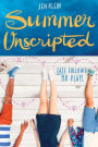 Summer Unscripted