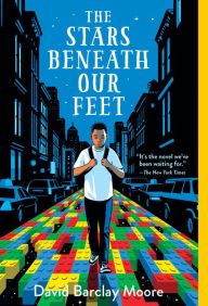 Title: The Stars Beneath Our Feet, Author: David Barclay Moore