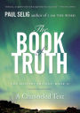 The Book of Truth: The Mastery Trilogy: Book II