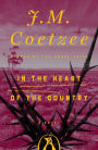 In the Heart of the Country: A Novel