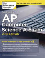 Cracking the AP Computer Science A Exam, 2018 Edition: Proven Techniques to Help You Score a 5