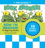 Title: Now I'm Reading! Pre-Reader: Look Around!, Author: Nora Gaydos