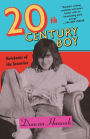 Twentieth-Century Boy: Notebooks of the Seventies