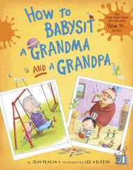 Title: How to Babysit a Grandma and a Grandpa boxed set, Author: Jean Reagan