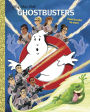 Ghostbusters: Ghostbusters 2016 Big Golden Book