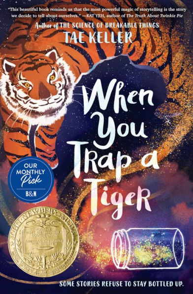 When You Trap a Tiger (Newbery Medal Winner)