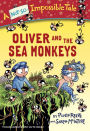 Oliver and the Sea Monkeys