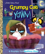 Title: Yawn! A Grumpy Cat Bedtime Story (Grumpy Cat), Author: Steve Foxe