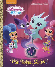 Title: Pet Talent Show! (Shimmer and Shine), Author: Mickie Matheis