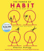 The Power of Habit: Why We Do What We Do in Life and Business