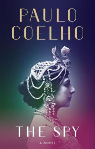 Title: The Spy, Author: Paulo Coelho