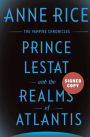 Prince Lestat and the Realms of Atlantis (Signed Book) (Vampire Chronicles Series #12)