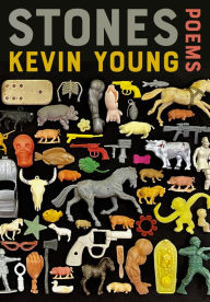 Title: Stones: Poems, Author: Kevin Young