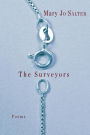 The Surveyors: Poems