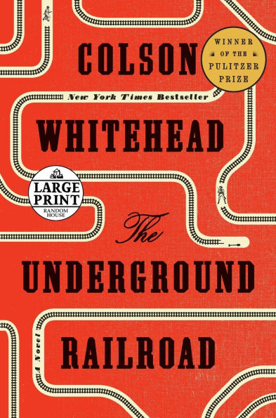 The Underground Railroad (Pulitzer Prize Winner) (National Book Award Winner) (Oprah's Book Club)