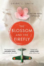 The Blossom and the Firefly