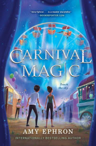 Title: Carnival Magic, Author: Amy Ephron