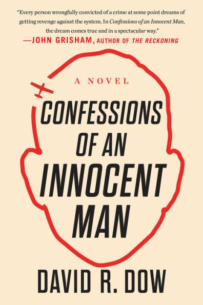 Confessions of an Innocent Man: A Novel