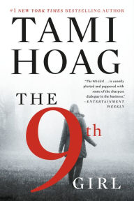 Title: The 9th Girl, Author: Tami Hoag