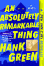 An Absolutely Remarkable Thing (B&N Exclusive Edition)