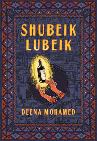 Title: Shubeik Lubeik, Author: Deena Mohamed
