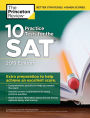 10 Practice Tests for the SAT, 2019 Edition: Extra Preparation to Help Achieve an Excellent Score