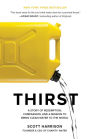 Thirst: A Story of Redemption, Compassion, and a Mission to Bring Clean Water to the World