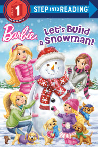 Title: Let's Build a Snowman! (Barbie), Author: Kristen L. Depken