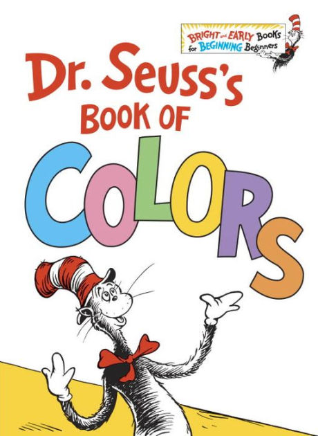 dr-seuss-s-book-of-colors-by-dr-seuss-hardcover-barnes-noble