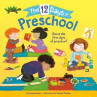 Title: The 12 Days of Preschool, Author: Jenna Lettice