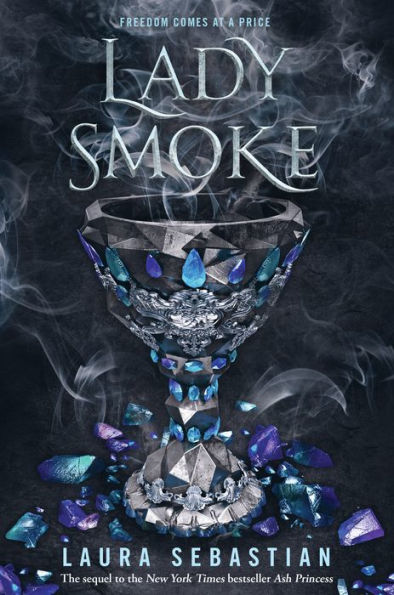 Lady Smoke (Ash Princess Series #2)