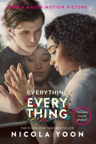 Title: Everything, Everything Movie Tie-in Edition, Author: Nicola Yoon