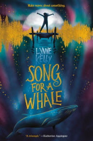 Ebook italiano download Song for a Whale (English Edition)  by Lynne Kelly 9781524770266