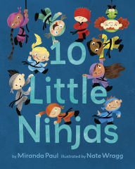 Title: 10 Little Ninjas, Author: Miranda Paul