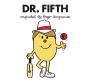 Dr. Fifth (Roger Hargreaves's Doctor Who Series)