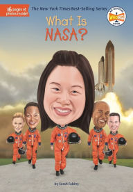 Title: What Is NASA?, Author: Sarah Fabiny