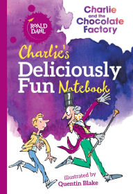 Title: Charlie's Deliciously Fun Notebook, Author: Roald Dahl