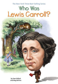 Title: Who Was Lewis Carroll?, Author: Pam Pollack